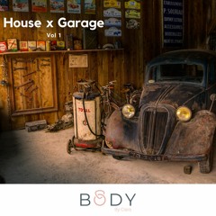 House x Garage (Vol.1)