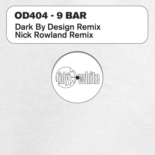9 Bar (Dark by Design Remix)