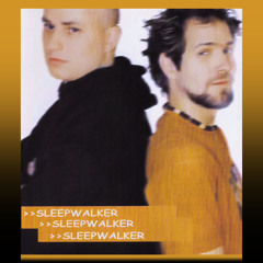 Sleepwalker (Alternativ Radio Edit)