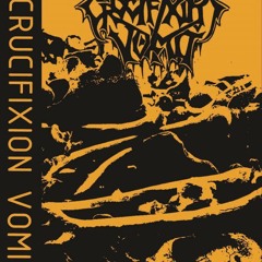 Crucifixion Vomit : Blasphemy War (Full EP)