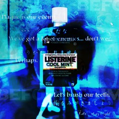 Listerine [prod. ash]