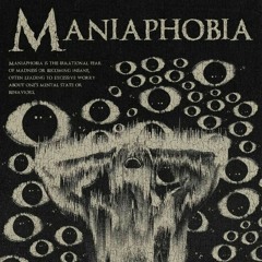 maniaphobia