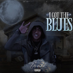 ODS TMakk - I Got The Blues