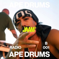 JAAM Radio 001 [Side B] - Ape Drums