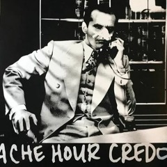 Ache Hour Credo - Smegma