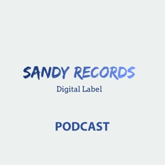 Sandy Records Podcast 2023 Vol. 1