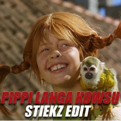 Pippi Langa Kowsu (STIEKZ RMX)