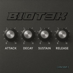 B1OT3K - ADSR (OUT NOW)