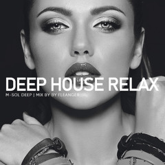 M-Sol Deep Mix - Deep House Relax Mix 2026 | By Fleanger