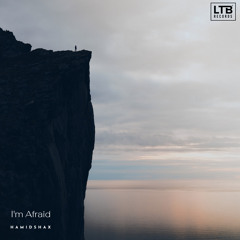 Hamidshax - I'm Afraid (Original Mix)
