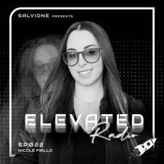 ELEVATED Radio Ep 022 - Baikonur Recordings Takeover - Nicole Fiallo