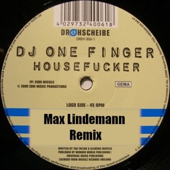 HOUSEFUCKER ||| Max Lindemann Remix |||