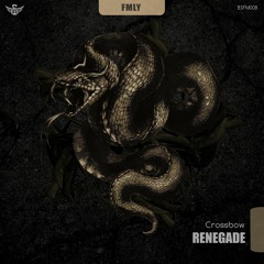 Crossbow - Renegade (Original Mix)
