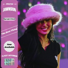 The Best Thing (Produced By Jawnson)