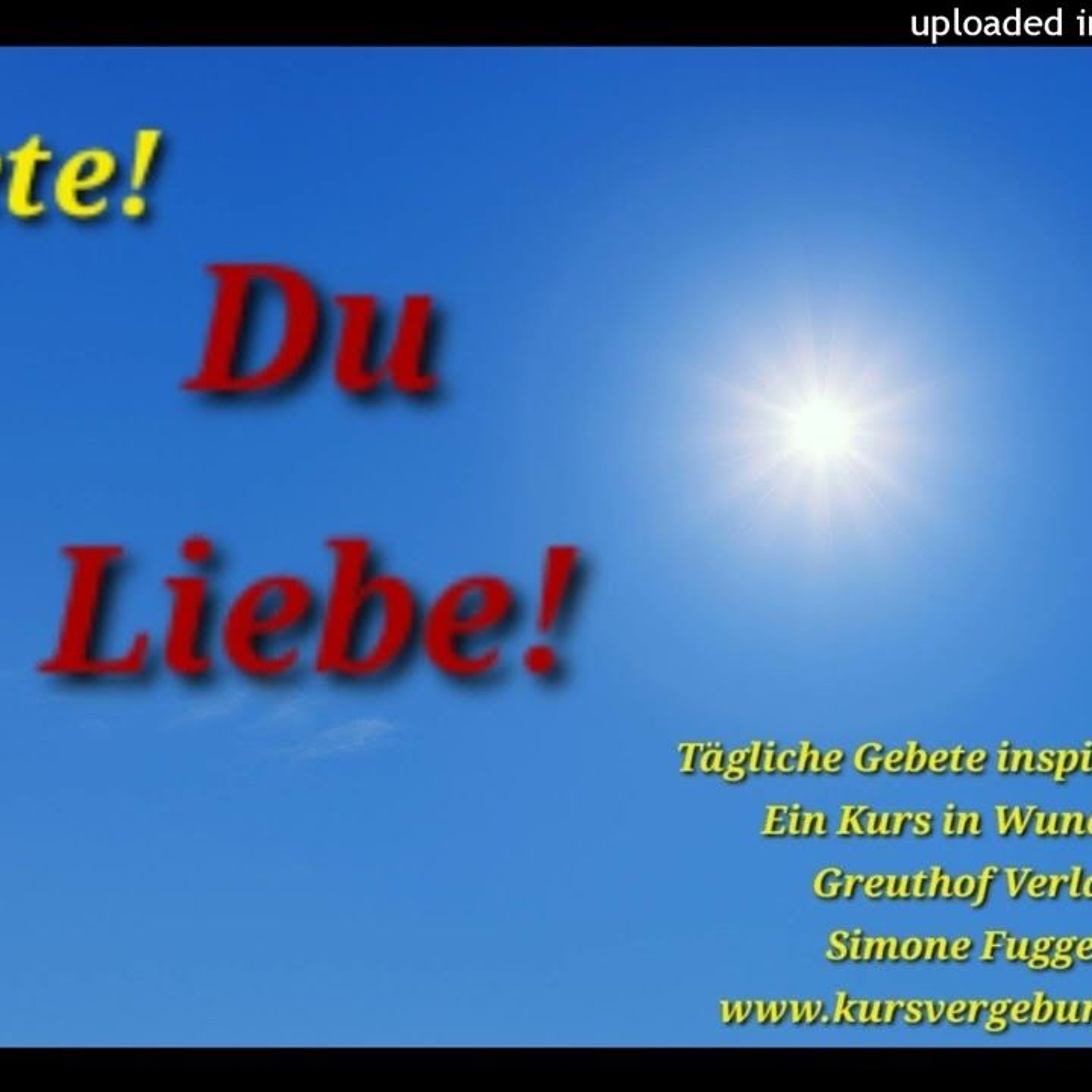 Gebet 243 inspiriert von Ein Kurs in Wundern Greuthof Verlag Simone Fugger 2024 kursvergebung