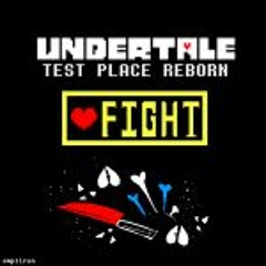 Untertale Test Place Reborn - sansman888 (Banland theme)