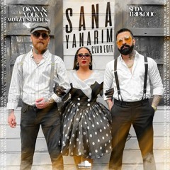 Okan & Volkan feat. Seda Tripkolic - Sana Yanarim (Murat Seker Club Edit) Jingel