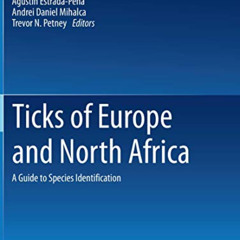 [VIEW] PDF 📒 Ticks of Europe and North Africa: A Guide to Species Identification by