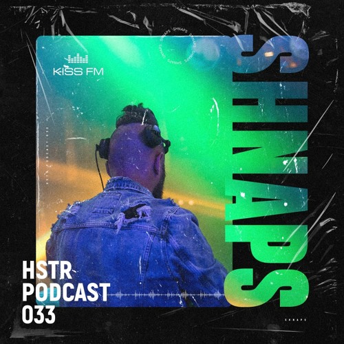 HSTR Podcast #033 [KissFM Ukraine]