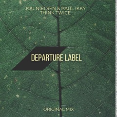 Jou Nielsen & Paul Ikky - Think Twice (Extended Mix)
