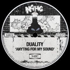 Duality - Anyting For My Sound