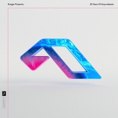 Rutger Presents: 20 Years of Anjunabeats