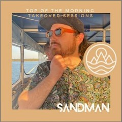 Sandman Sessions - TOTM Takeover (with tracklist)