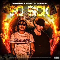 $o $ick ft. Austin O