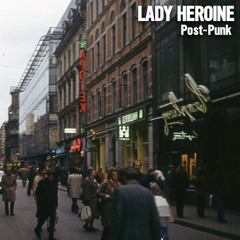Lady Heroine - To Oppose