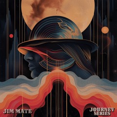 Jim Mate [Journey Series]