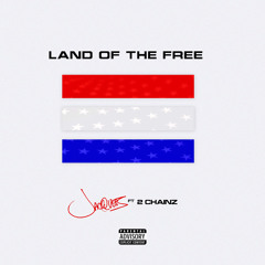 Land Of The Free (feat. 2 Chainz)