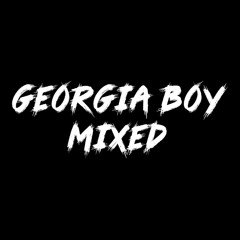 GEORGIA BOY [MIXED]