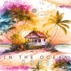 KHDZ - Inthe Ocean