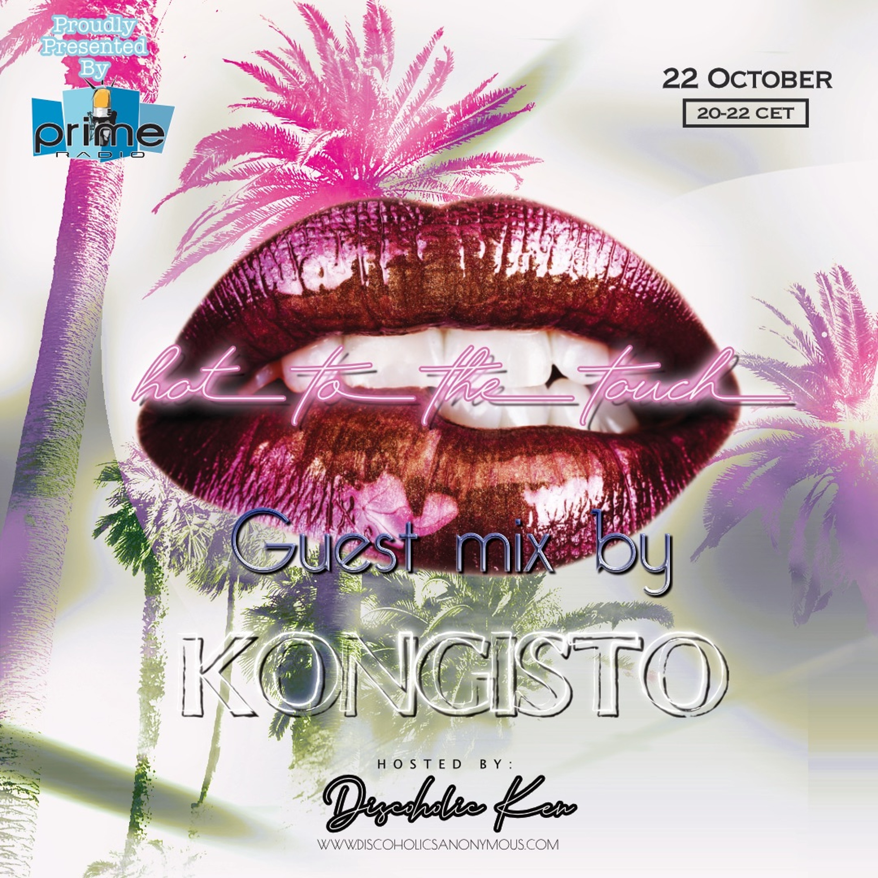 Discoholics Anonymous presents Hot To The Touch