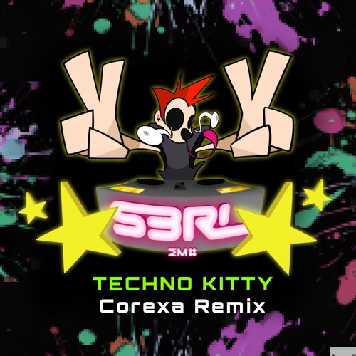 Techno Kitty (Corexa Remix) - S3RL