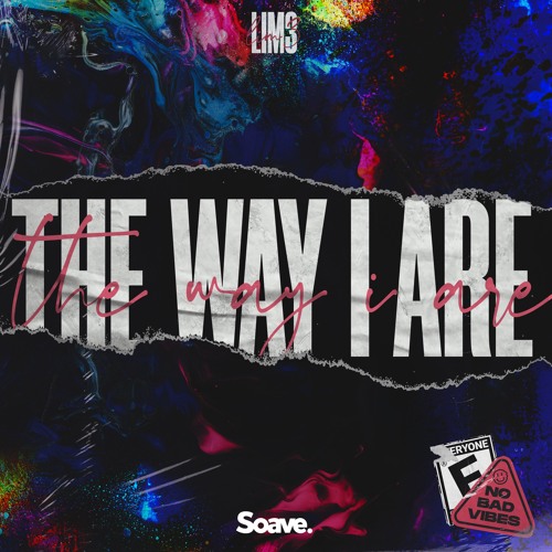 LIM3 & Jean Juan - The Way I Are (ft.  ælvis)