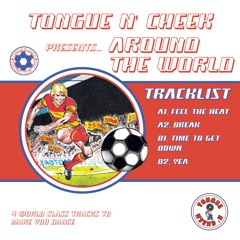 Tongue N' Cheek [ATW003] - Time To Get Down
