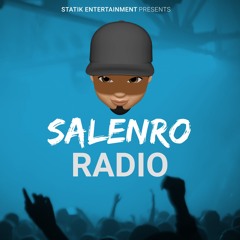 Salenro Radio Ep. 1