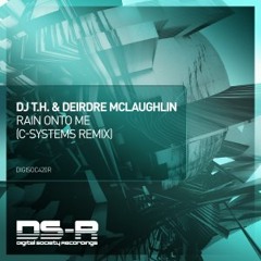 Rain Onto Me - (C-Systems Remix)