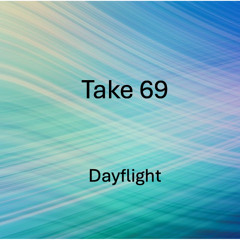 Take 69