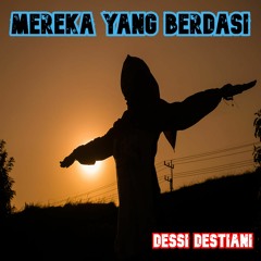 Mereka Yang Berdasi (Dessi destiani Remix)