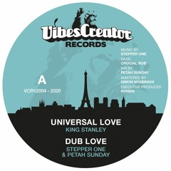King Stanley "Universal Love" Vibescreator Records 2020