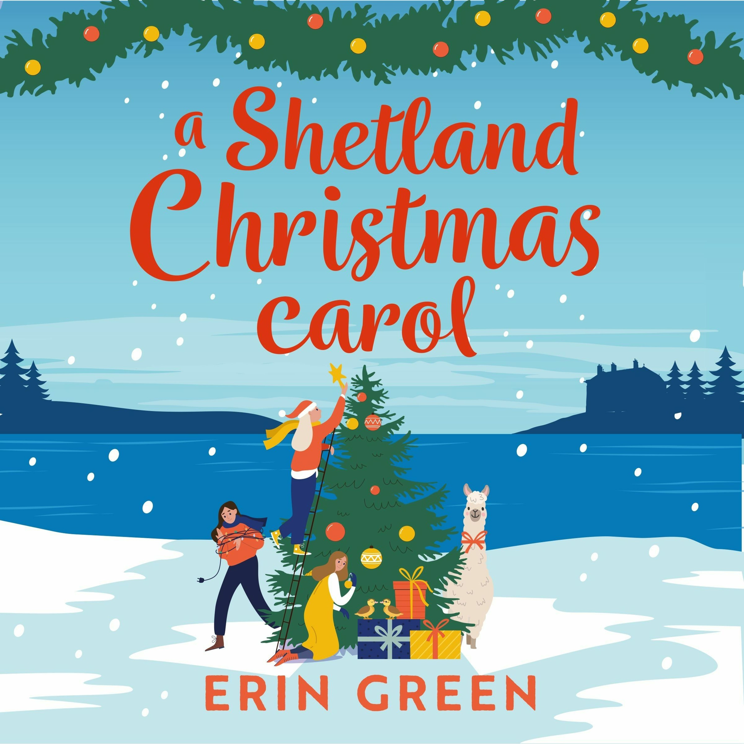 cover of episode A SHETLAND CHRISTMAS CAROL by Erin Green, read by Cathleen McCarron, Lesley Harcourt & Sarah Barron