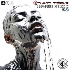 100% PURE MELODIC 2.0@DAVID TEBAR