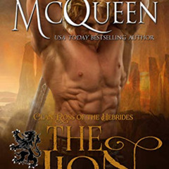 [FREE] EBOOK 💔 The Lion (Clan Ross of the Hebrides Book 1) by  Hildie McQueen KINDLE