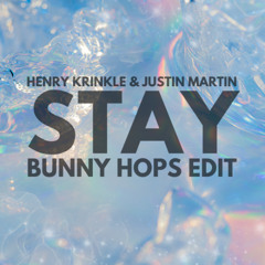Henry Krinkle, Justin Martin - Stay (Bunny Hops Bass Edit) FREE DOWNLOAD