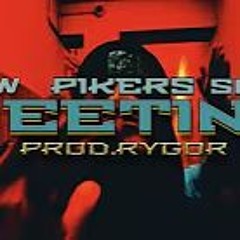 SKOW X PIKERS X SOSNA - MEETING PROD.RYGOR