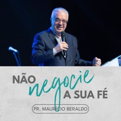 A fé é como ouro refinado | Pr. Maurício Beraldo