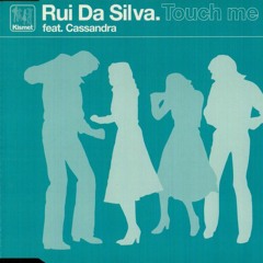 Rui Da Silva - Touch Me (BDO Bootleg) [FREE DL]