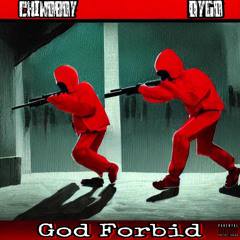 God Forbid Ft. Dygo (prod. Rayday)